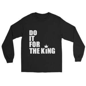 Do It For The King (DIFTK) Long Sleeve T-Shirt